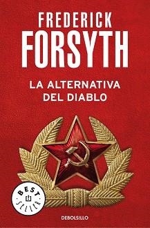 ALTERNATIVA DEL DIABLO, LA | 9788497594332 | FORSYTH, FREDERICK | Llibreria L'Illa - Llibreria Online de Mollet - Comprar llibres online