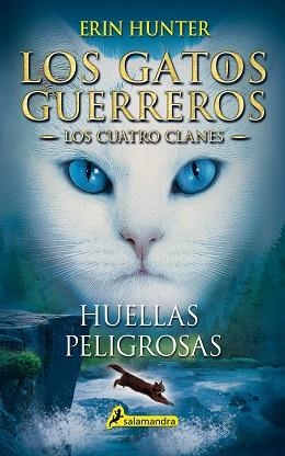 HUELLAS PELIGROSAS | 9788498385458 | HUNTER, ERIN | Llibreria L'Illa - Llibreria Online de Mollet - Comprar llibres online