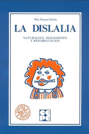 DISLALIA, LA | 9788485252336 | Pascual García, Maria del Pilar | Llibreria L'Illa - Llibreria Online de Mollet - Comprar llibres online