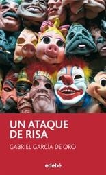 ATAQUE DE RISA, UN | 9788423699841 | GARCÍA DE ORO, GABRIEL | Llibreria L'Illa - Llibreria Online de Mollet - Comprar llibres online