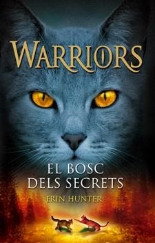 BOSC DELS SECRETS, EL | 9788424643966 | HUNTER, ERIN | Llibreria L'Illa - Llibreria Online de Mollet - Comprar llibres online