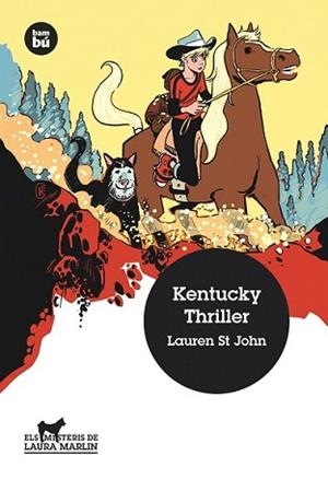 KENTUCKY THRILLER  | 9788483432709 | ST JOHN, LAUREN | Llibreria L'Illa - Llibreria Online de Mollet - Comprar llibres online