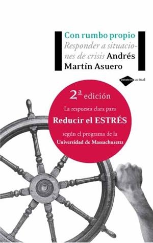 CON RUMBO PROPIO | 9788496981058 | MARTIN ASUERO, ANDRES | Llibreria L'Illa - Llibreria Online de Mollet - Comprar llibres online