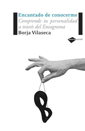 ENCANTADO DE CONOCERME | 9788496981027 | VILASECA, BORJA | Llibreria L'Illa - Llibreria Online de Mollet - Comprar llibres online