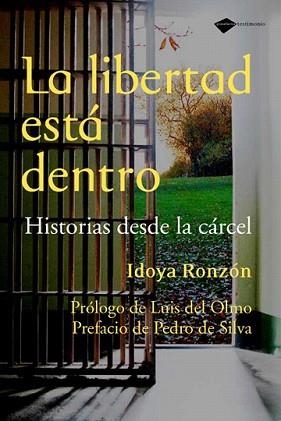 LIBERTAD ESTA DENTRO, LA | 9788496981607 | RONZON, IDOYA