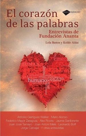 CORAZON DE LAS PALABRAS, EL | 9788496981669 | BASTOS, LOLA / KOLDO ALDAI | Llibreria L'Illa - Llibreria Online de Mollet - Comprar llibres online