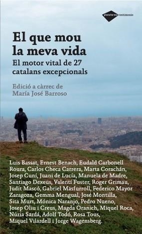 QUE MOU LA MEVA VIDA, EL | 9788496981829 | BARROSO, M.JOSE | Llibreria L'Illa - Llibreria Online de Mollet - Comprar llibres online