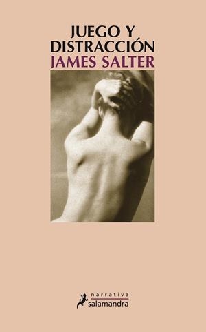 JUEGO Y DISTRACCIÓN | 9788498385502 | SALTER, JAMES | Llibreria L'Illa - Llibreria Online de Mollet - Comprar llibres online