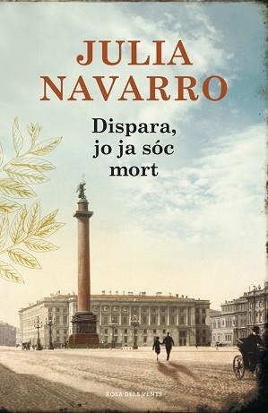 DISPARA JO JA SÓC MORT | 9788401388835 | NAVARRO,JULIA | Llibreria L'Illa - Llibreria Online de Mollet - Comprar llibres online