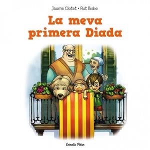 MEVA PRIMERA DIADA, LA | 9788415853350 | CLOTET PLANAS, JAUME | Llibreria L'Illa - Llibreria Online de Mollet - Comprar llibres online