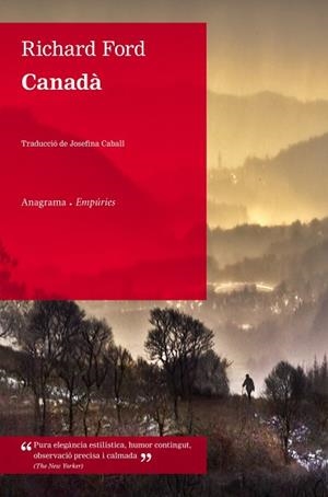 CANADÀ | 9788497878760 | FORD, RICHARD | Llibreria L'Illa - Llibreria Online de Mollet - Comprar llibres online