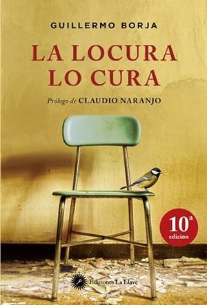 LOCURA LO CURA, LA | 9788495496768 | BORJA, GUILLERMO | Llibreria L'Illa - Llibreria Online de Mollet - Comprar llibres online
