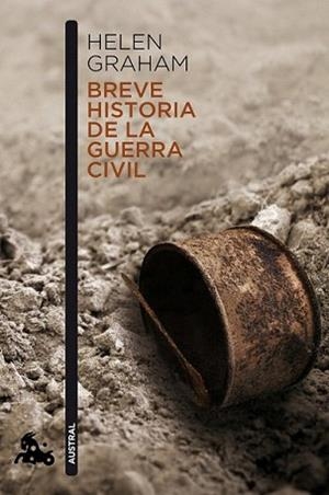BREVE HISTORIA DE LA GUERRA CIVIL | 9788467039481 | GRAHAM, HELEN | Llibreria L'Illa - Llibreria Online de Mollet - Comprar llibres online