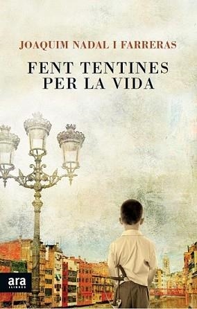 FENT TENTINES PER LA VIDA | 9788415642145 | NADAL I FARRERAS, JOAQUIM | Llibreria L'Illa - Llibreria Online de Mollet - Comprar llibres online