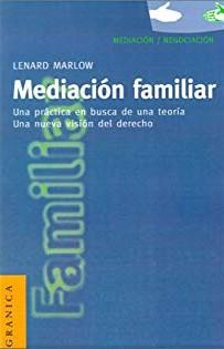 MEDIACION FAMILIAR | 9788475777696 | MARLOW, LENARD | Llibreria L'Illa - Llibreria Online de Mollet - Comprar llibres online