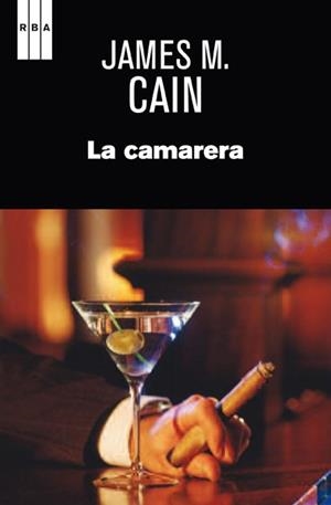 CAMARERA, LA | 9788490066508 | MALLAHAN CAIN, JAMES | Llibreria L'Illa - Llibreria Online de Mollet - Comprar llibres online