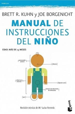 MANUAL DE INSTRUCCIONES DEL NIÑO | 9788408118909 | BRETT R. KUHN / JOE BORGENICHT | Llibreria L'Illa - Llibreria Online de Mollet - Comprar llibres online