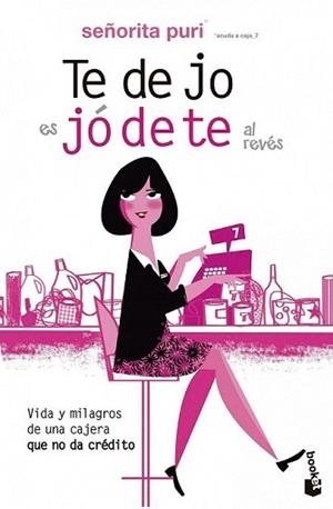 TE DEJO ES JÓDETE AL REVÉS | 9788467038293 | SEÑORITA PURI | Llibreria L'Illa - Llibreria Online de Mollet - Comprar llibres online