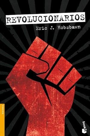 REVOLUCIONARIOS | 9788408119562 | HOBSBAWM, ERIC J. | Llibreria L'Illa - Llibreria Online de Mollet - Comprar llibres online