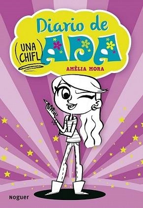 DIARIO DE UNA CHIFLADA | 9788427901551 | MORA, AMELIA | Llibreria L'Illa - Llibreria Online de Mollet - Comprar llibres online