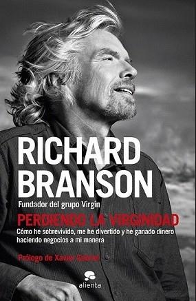 PERDIENDO LA VIRGINIDAD | 9788415678106 | RICHARD BRANSON | Llibreria L'Illa - Llibreria Online de Mollet - Comprar llibres online