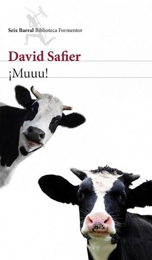 MUUU! | 9788432220289 | SAFIER, DAVID | Llibreria L'Illa - Llibreria Online de Mollet - Comprar llibres online