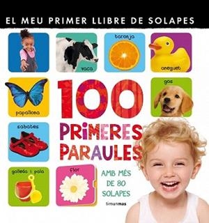 MEU PRIMER LLIBRE DE LES 100 PARAULES, EL | 9788415790174 | AUTORES VARIOS | Llibreria L'Illa - Llibreria Online de Mollet - Comprar llibres online