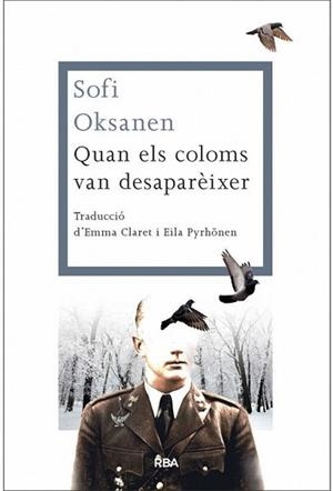 QUAN ELS COLOMS VAN DESAPARÈIXER | 9788482646312 | OKSANEN, SOFI | Llibreria L'Illa - Llibreria Online de Mollet - Comprar llibres online