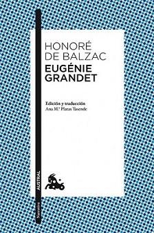 EUGÉNIE GRANDET | 9788467039634 | BALZAC, HONORE DE | Llibreria L'Illa - Llibreria Online de Mollet - Comprar llibres online
