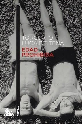 EDAD PROHIBIDA | 9788408119401 | LUCA DE TENA, TORCUATO | Llibreria L'Illa - Llibreria Online de Mollet - Comprar llibres online