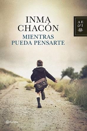 MIENTRAS PUEDA PENSARTE | 9788408119890 | CHACÓN, IMMA | Llibreria L'Illa - Llibreria Online de Mollet - Comprar llibres online