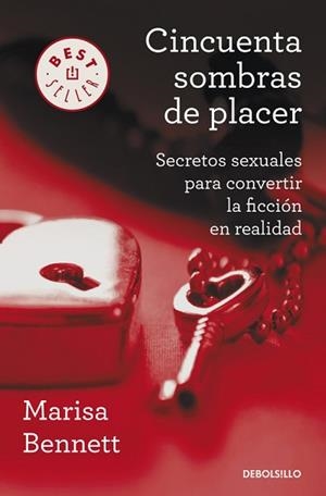 CINCUENTA SOMBRAS DE PLACER | 9788490324561 | BENNETT, MARISA