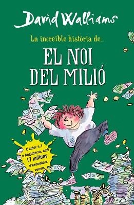 INCREÏBLE HISTÒRIA DE... EL NOI DEL MILIÓ, LA | 9788490431061 | WALLIAMS, DAVID | Llibreria L'Illa - Llibreria Online de Mollet - Comprar llibres online