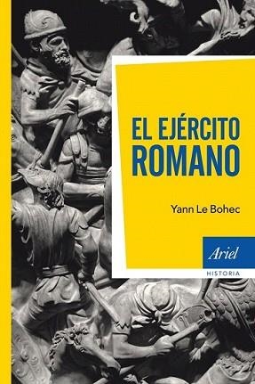 EJÉRCITO ROMANO, EL | 9788434411821 | LE BOHEC, YANN