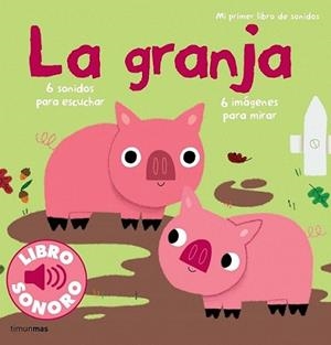 MI PRIMER LIBRO DE SONIDOS, LA | 9788408120650 | BILLET, MARION | Llibreria L'Illa - Llibreria Online de Mollet - Comprar llibres online