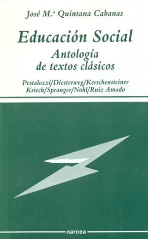 EDUCACION SOCIAL.ANTOLOGIA DE TEXTOS CLASICOS | 9788427710672 | JOSEP MARIA QUINTANA | Llibreria L'Illa - Llibreria Online de Mollet - Comprar llibres online