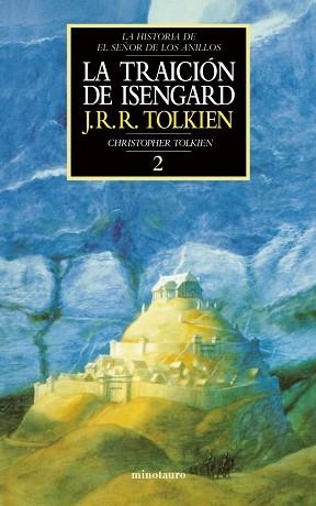 TRAICION DE ISENGARD 2, LA | 9788445071564 | J.R.R. TOLKIEN | Llibreria L'Illa - Llibreria Online de Mollet - Comprar llibres online