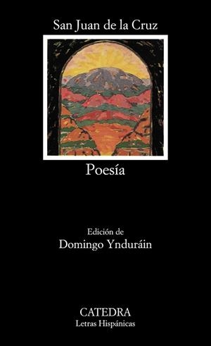 POESIA .SAN JUAN DE LA CRUZ | 9788437604107 | DE LA CRUZ,SAN JUAN | Llibreria L'Illa - Llibreria Online de Mollet - Comprar llibres online