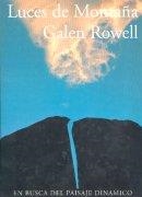 LUCES DE MONTAÑA | 9788487746451 | ROWELL,GALEN