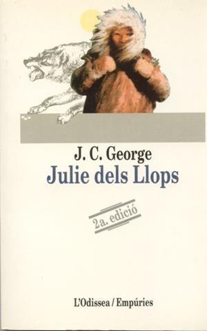 JULIE DELS LLOPS | 9788475961774 | GEORGE, J.C. | Llibreria L'Illa - Llibreria Online de Mollet - Comprar llibres online