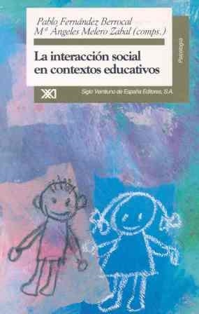 INTERACCION SOCIAL EN CONTEXTOS EDUCATIVOS | 9788432308642 | FERNANDEZ BERROCAL, PABLO | Llibreria L'Illa - Llibreria Online de Mollet - Comprar llibres online