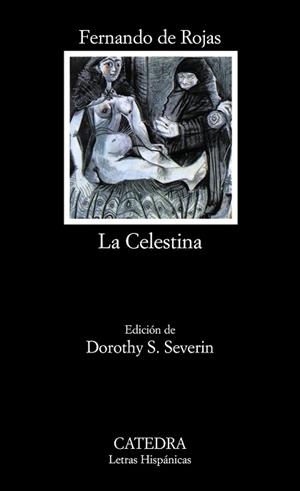 CELESTINA, LA | 9788437607009 | FERNANDO DE ROJAS | Llibreria L'Illa - Llibreria Online de Mollet - Comprar llibres online