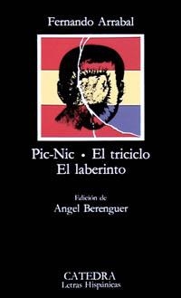 PIC-NIC.EL TRICICLO.EL LABERINTO | 9788437601007 | FERNANDO ARRABAL | Llibreria L'Illa - Llibreria Online de Mollet - Comprar llibres online