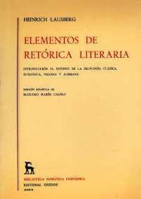 ELEMENTOS DE RETORICA LITERARIA | 9788424912154 | LAUSBERG, HEINRICH | Llibreria L'Illa - Llibreria Online de Mollet - Comprar llibres online