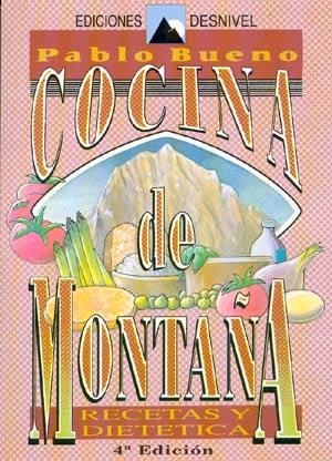 COCINA DE MONTAÑA | 9788487746192 | PABLO BUENO