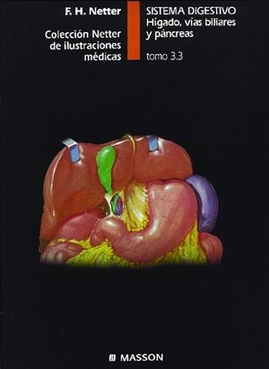 SISTEMA DIGESTIVO 3.3 | 9788445802182 | NETTER, FRANK H. | Llibreria L'Illa - Llibreria Online de Mollet - Comprar llibres online