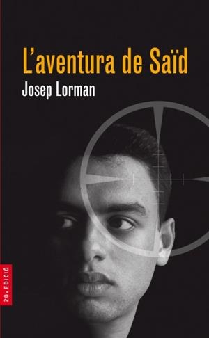 AVENTURA DE SAïD, L` | 9788476299777 | LORMAN, JOSEP | Llibreria L'Illa - Llibreria Online de Mollet - Comprar llibres online