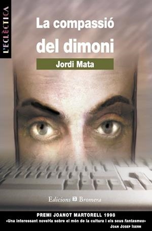 COMPASSIO DEL DIMONI, LA | 9788476604434 | MATA,JORDI