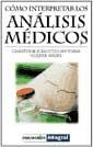 COMO INTERPRETAR LOS ANALISIS CLINICOS | 9788479014285 | SCHOTTDORF-TIMM, CHRISTINE