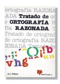 TRATADO DE ORTOGRAFIA RAZONADA | 9788428315173